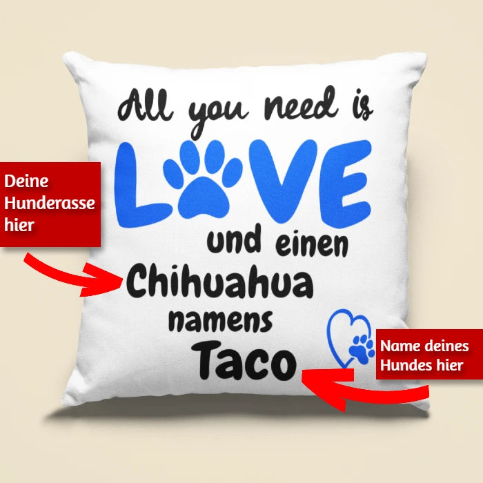 Kissen „All you need is Love“ mit deinem Hund