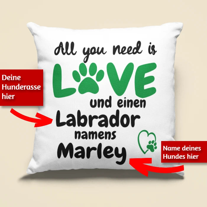 Kissen „All you need is Love“ mit deinem Hund