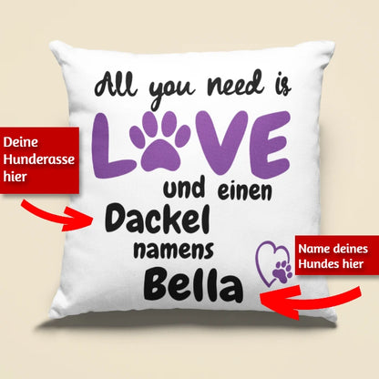 Kissen „All you need is Love“ mit deinem Hund