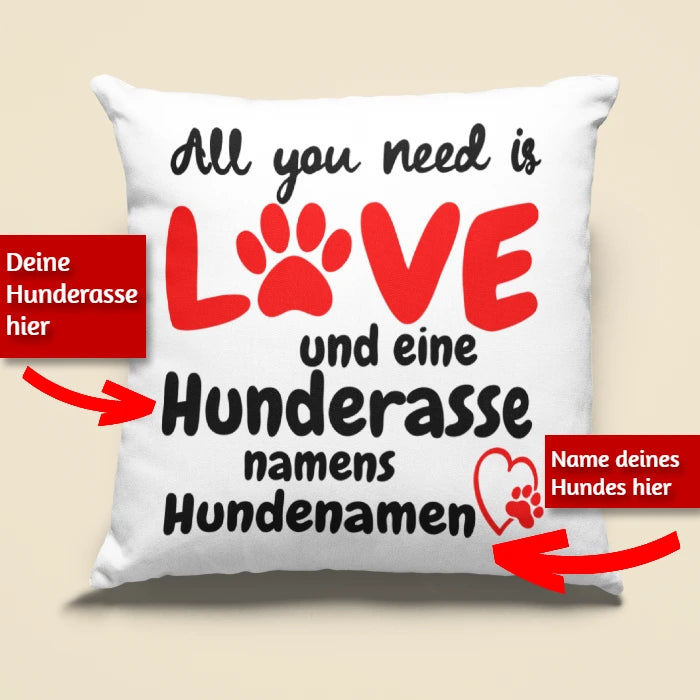 Kissen „All you need is Love“ mit deinem Hund