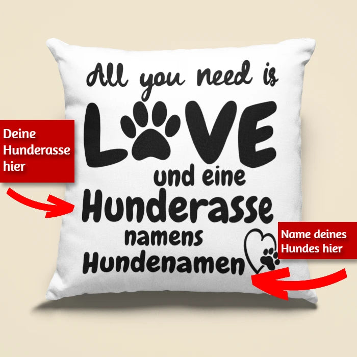 Kissen „All you need is Love“ mit deinem Hund