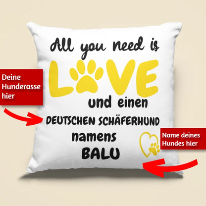 Kissen „All you need is Love“ mit deinem Hund