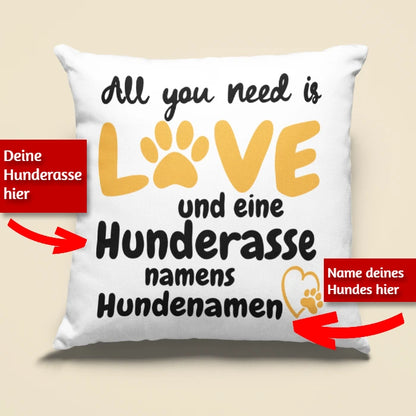 Kissen „All you need is Love“ mit deinem Hund